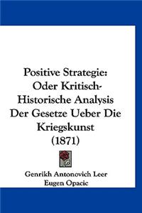 Positive Strategie