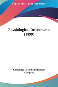 Physiological Instruments (1899)