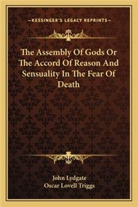 Assembly of Gods or the Accord of Reason and Sensuality in the Fear of Death