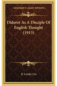 Diderot as a Disciple of English Thought (1913)