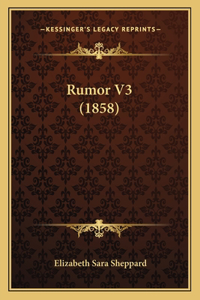 Rumor V3 (1858)