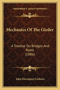 Mechanics of the Girder