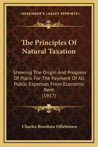 The Principles of Natural Taxation