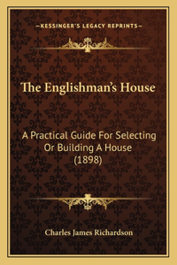 Englishman's House