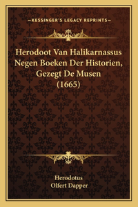 Herodoot Van Halikarnassus Negen Boeken Der Historien, Gezegt De Musen (1665)