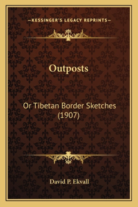 Outposts