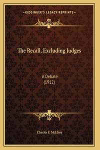 The Recall, Excluding Judges
