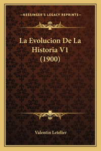 Evolucion De La Historia V1 (1900)