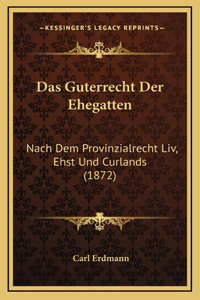 Das Guterrecht Der Ehegatten