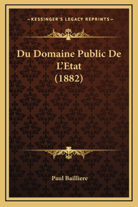 Du Domaine Public De L'Etat (1882)