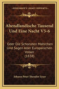 Abendlandische Tausend Und Eine Nacht V5-6