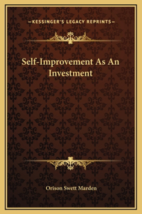 Self-Improvement As An Investment