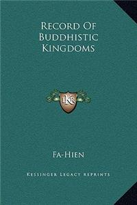 Record Of Buddhistic Kingdoms