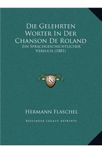 Die Gelehrten Worter In Der Chanson De Roland
