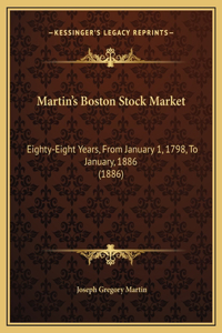 Martin's Boston Stock Market