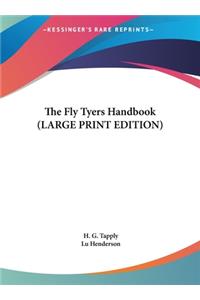 The Fly Tyers Handbook