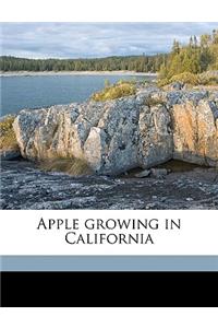 Apple Growing in California