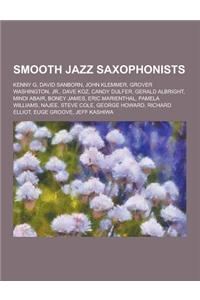 Smooth Jazz Saxophonists