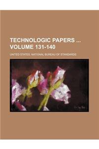 Technologic Papers Volume 131-140