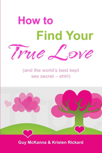 How to Find True Love