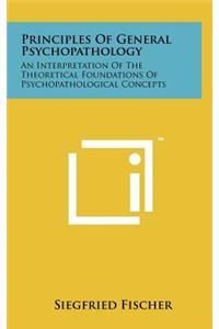 Principles of General Psychopathology