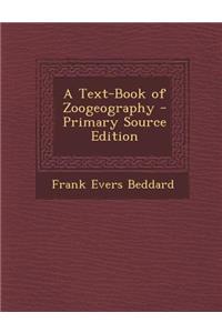 Text-Book of Zoogeography