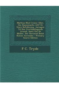 Malthus Mod Crome