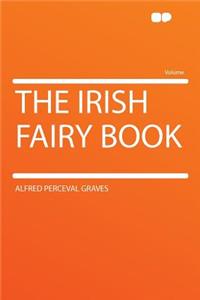 The Irish Fairy Book