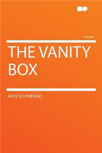 The Vanity Box