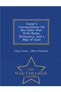 Caesar's Commentaries on the Gallic War