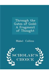 Through the Gates of Gold