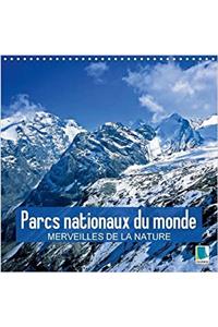 Parcs Nationaux du Monde - Merveilles de la Nature 2017