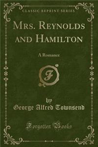 Mrs. Reynolds and Hamilton