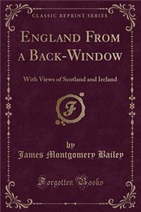 England from a Back-Window