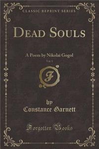 Dead Souls, Vol. 1