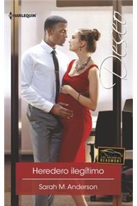 Heredero IlegÃ­timo: (illegitimate Heir)