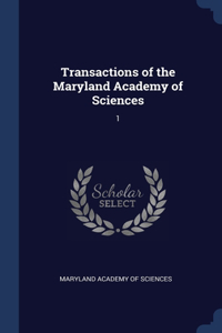 Transactions of the Maryland Academy of Sciences