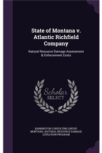 State of Montana V. Atlantic Richfield Company