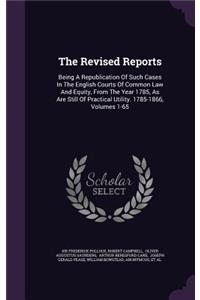 The Revised Reports