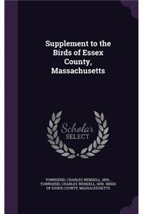 Supplement to the Birds of Essex County, Massachusetts