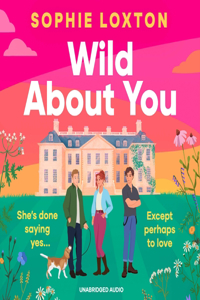 Wild About You