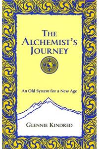 The Alchemist's Journey: An Old System for a New Age