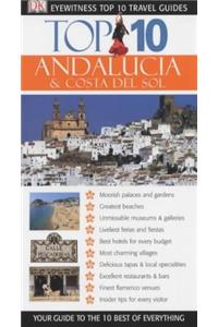 Andalucia and Costa Del Sol (DK Eyewitness Top 10 Travel Guide)