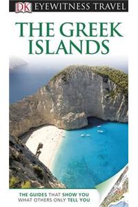 DK Eyewitness Travel Guide: The Greek Islands