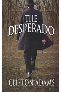 The Desperado