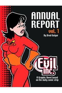 Evil Inc Annual Report Volume 1