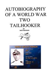 Autobiography of a World War Two Tailhooker