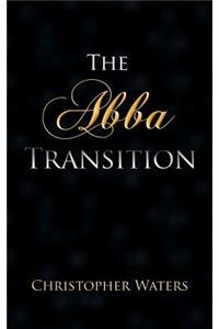 The Abba Transition