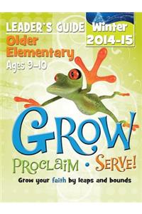 Grow Older Elementary Leaders Guide; Winter 2014-15