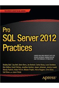 Pro SQL Server 2012 Practices